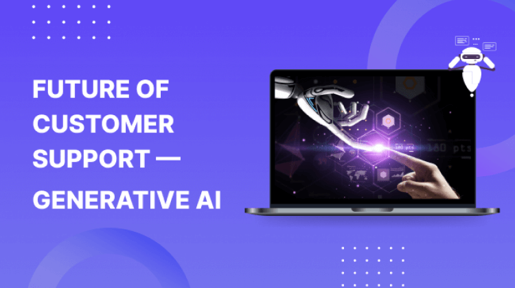 Whitepaper - Future of Customer Support with Generative AI