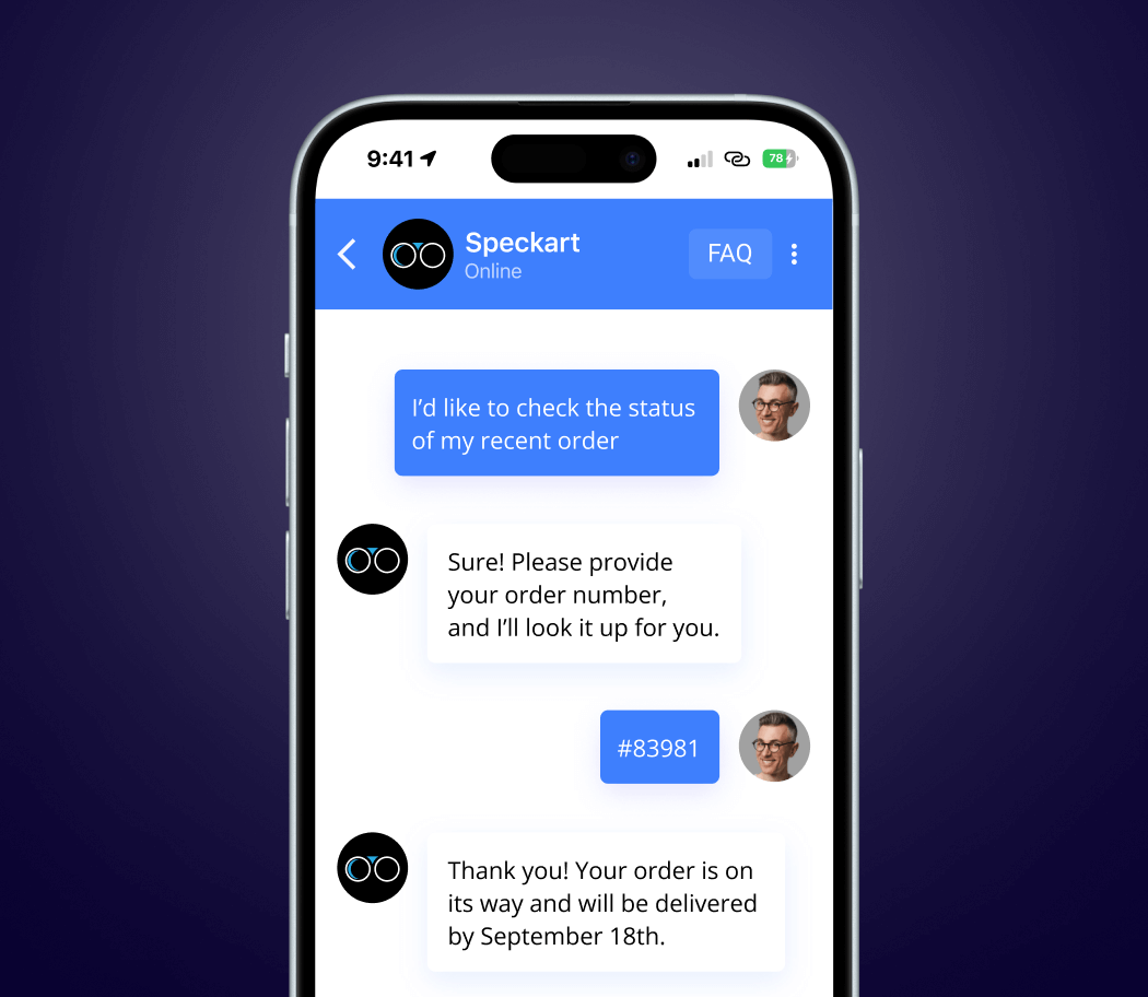 The image displays a chatbot interaction on a mobile device, where a user inquires about the status of their recent order. The chatbot asks for the order number, retrieves the information, and provides a delivery update. This interaction highlights an example of a high 