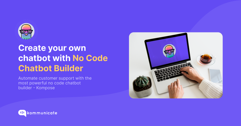 Kompose Chatbot Builder