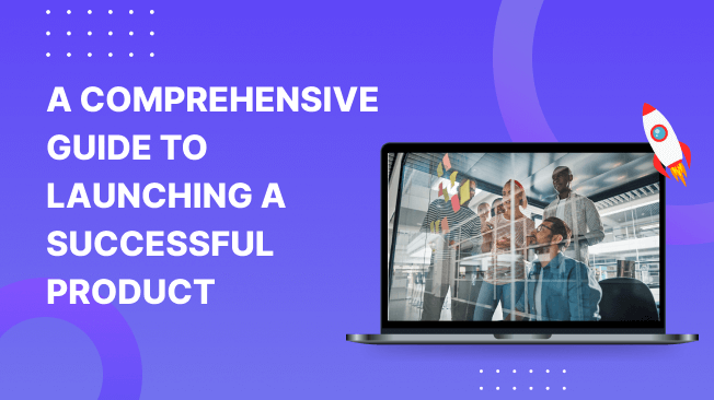  How To Do New Product Launch Successfully