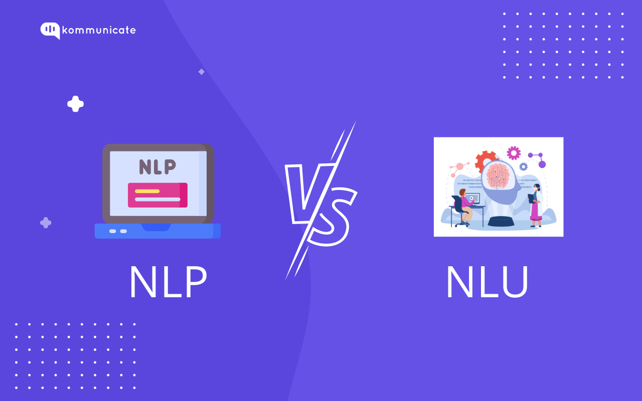 NLP vs. NLU: from Understanding a Language to Its Processing