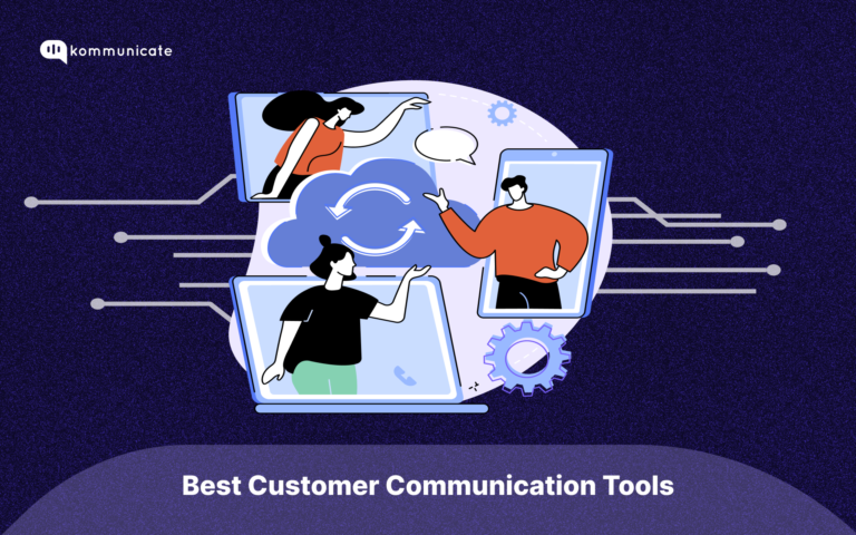 Illustration of three individuals interacting through mobile devices, symbolizing customer communication, with cloud sync icons and gears representing technology and connectivity. The image is titled 'Best Customer Communication Tools' and features the Kommunicate logo in the upper left corner.